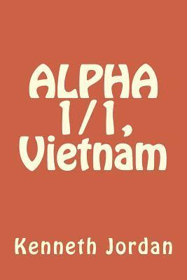 ALPHA 1/1, Vietnam 1