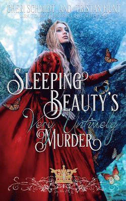 Sleeping Beauty's Very Untimely Murder 1