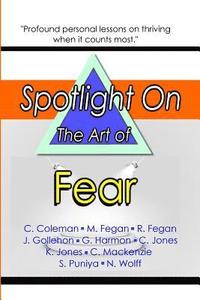 bokomslag Spotlight on the Art of Fear