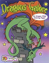 bokomslag Dragons Galore: Coloring Book