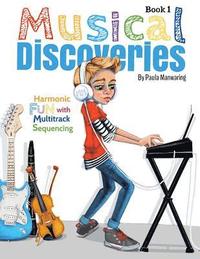 bokomslag Musical Discoveries: Multitrack Sequencing
