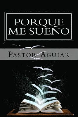 Editorial Poetario - Porque me sueño, Häftad