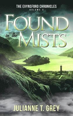 bokomslag Found in the Mists: Christian Mystery & Suspense Romance