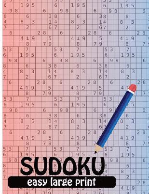 bokomslag Sudoku Easy Large Print: Puzzles & Games - Easy, Over 1200+ Puzzles -: Large 8.5x11 inch 220 p. Sudoku book