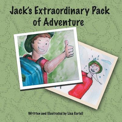 Jack's Extraordinary Pack of Adventure 1