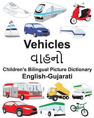 English-Gujarati Vehicles Children's Bilingual Picture Dictionary 1