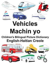 bokomslag English-Haitian Creole Vehicles/Machin yo Children's Bilingual Picture Dictionary
