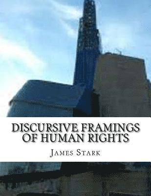 bokomslag Discursive Framings of Human Rights