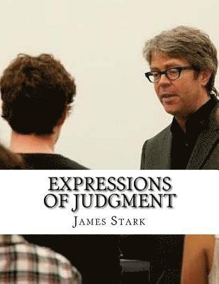 James Stark - Expressions of Judgment, Häftad