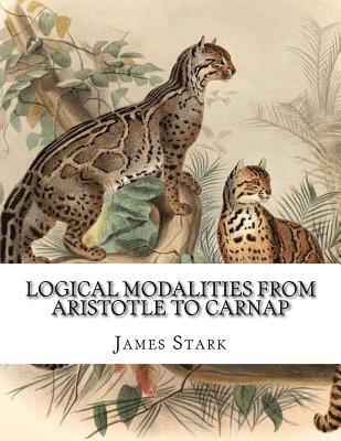 bokomslag Logical Modalities from Aristotle to Carnap