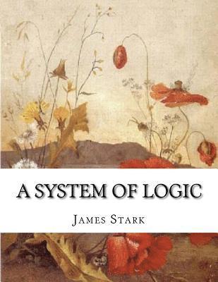 A System of Logic 1