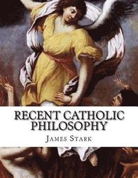 bokomslag Recent Catholic Philosophy
