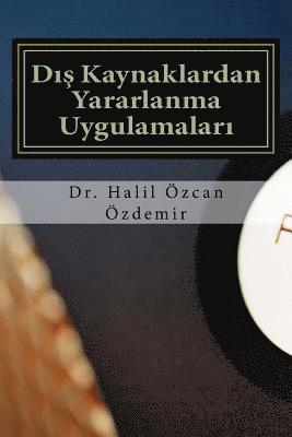 bokomslag Outsourcing: D&#305;s Kaynaklardan Yararlanma