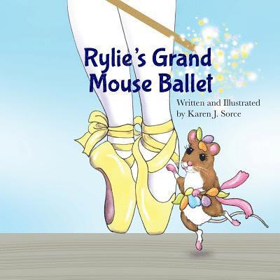 Rylie's Grand Mouse Ballet 1