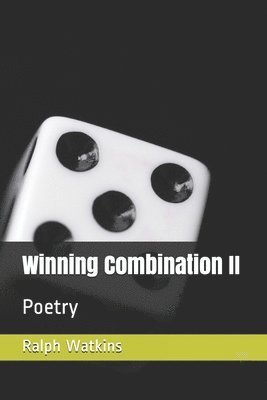 Ralph Watkins - Winning Combination II: Poetry, Häftad