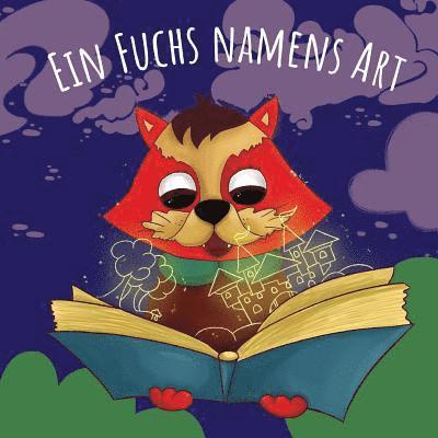 Ein Fuchs namens Art 1