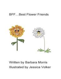 bokomslag BFF...Best flower friends