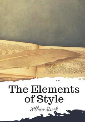 William Strunk - The Elements of Style, Häftad