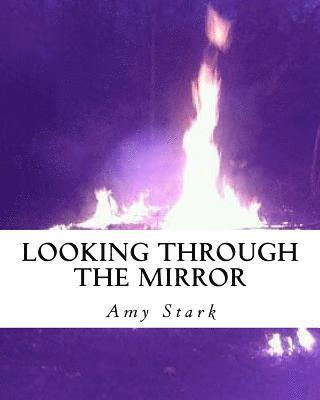 Looking Through the Mirror 1