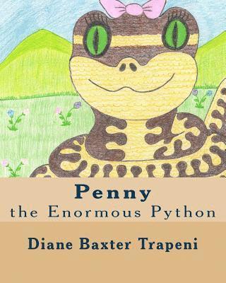 bokomslag Penny the Enormous Python