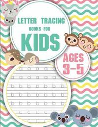 bokomslag Letter tracing books for kids ages 3-5: letter tracing preschool, letter tracing, letter tracing preschool, letter tracing preschool, letter tracing w