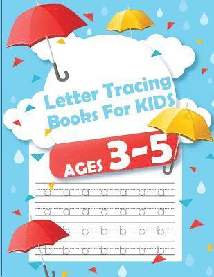 bokomslag Letter Tracing Books for Kids ages 3-5: letter tracing preschool, letter tracing, letter tracing preschool, letter tracing preschool, letter tracing w