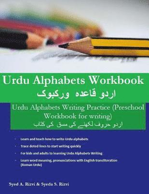Syed A. Rizvi, Syeda S. Rizvi - Urdu Alphabets Workbook: Urdu Alphabets Writing Practice (Preschool Workbook for writing), Häftad