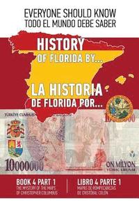 bokomslag La historia de Florida por... Libre 4 Parte 1 (Espanol - Ingles): Mapas de rompecabezas de Cristobal Colon