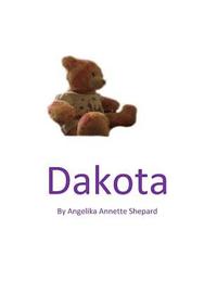 bokomslag Dakota: A look at Autism through the eyes of a teddy bear