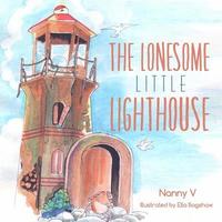 bokomslag The Lonesome Little Lighthouse