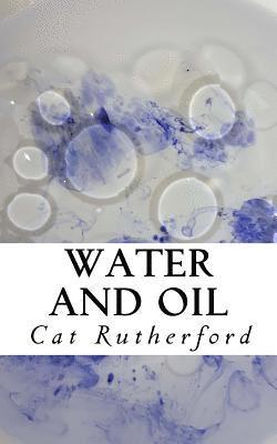 Water and Oil 1