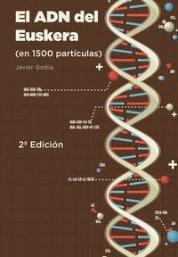 bokomslag El ADN del Euskera (en 1500 partículas)