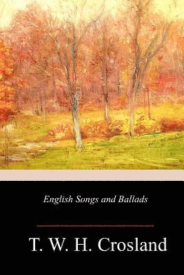 bokomslag English Songs and Ballads