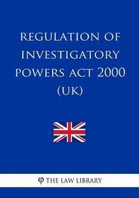 bokomslag Regulation of Investigatory Powers Act 2000