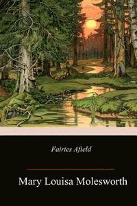 bokomslag Fairies Afield