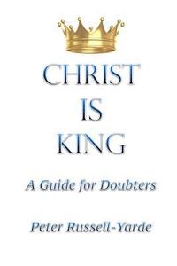 bokomslag Christ IS King