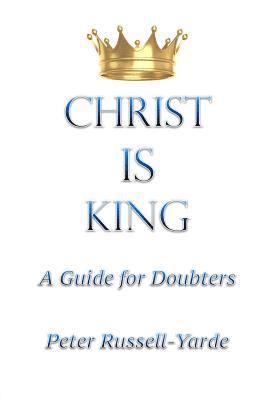 Christ IS King 1