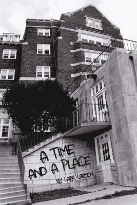 A Time and A Place 1