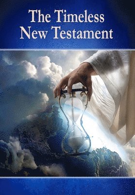 bokomslag The Timeless New Testament