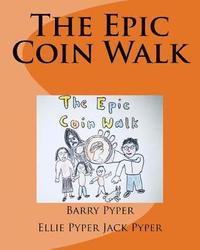 bokomslag The Epic Coin Walk