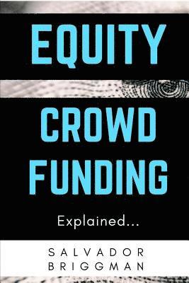 bokomslag Equity Crowdfunding Explained