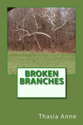 Broken Branches 1