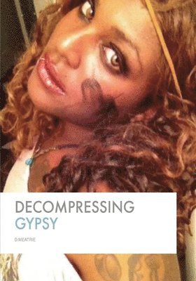 Decompressing Gypsy 1