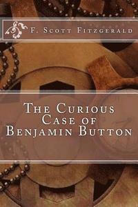 bokomslag The Curious Case of Benjamin Button