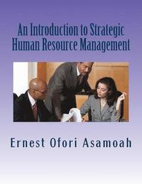 bokomslag An Introduction to Strategic Human Resource Management