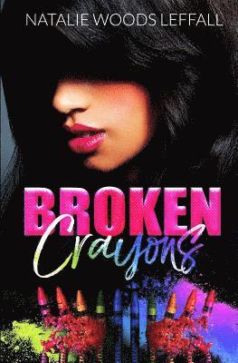 bokomslag Broken Crayons