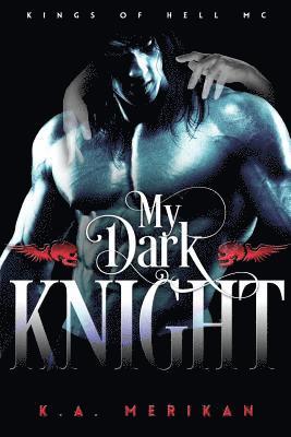 My Dark Knight 1