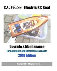 bokomslag Electric RC Boat Upgrade & Maintenance 2018 Edition