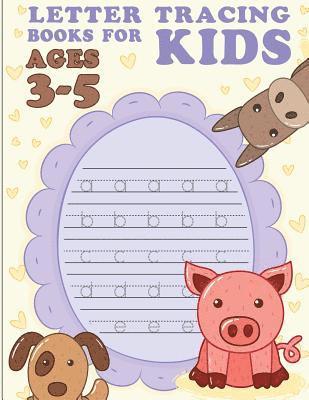 Letter Tracing Books for Kids ages 3-5: letter tracing preschool, letter tracing, letter tracing preschool, letter tracing preschool, letter tracing w 1