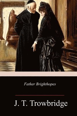 Father Brighthopes